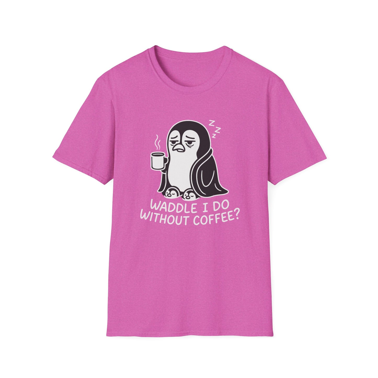 Penguin T-Shirt - 'Waddle I Do Without Coffee?' Softstyle Tee