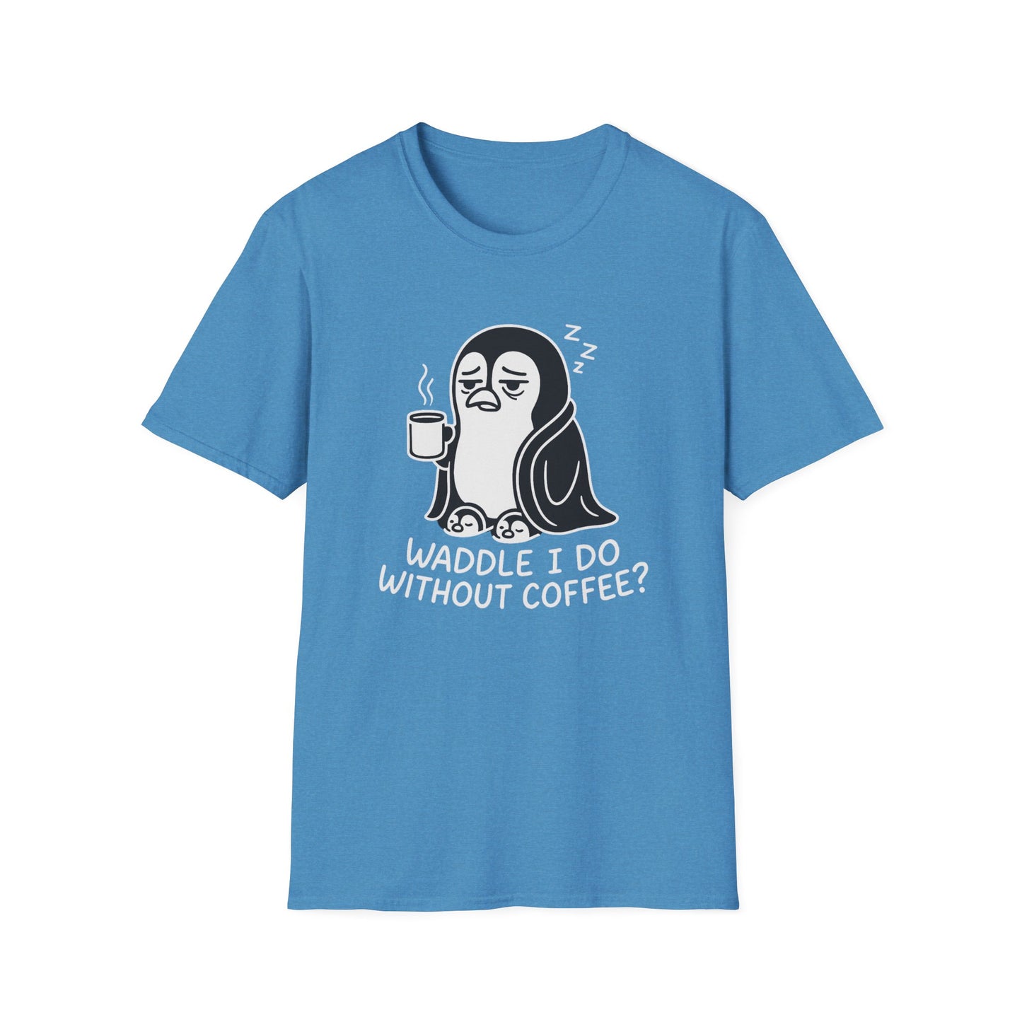 Penguin T-Shirt - 'Waddle I Do Without Coffee?' Softstyle Tee