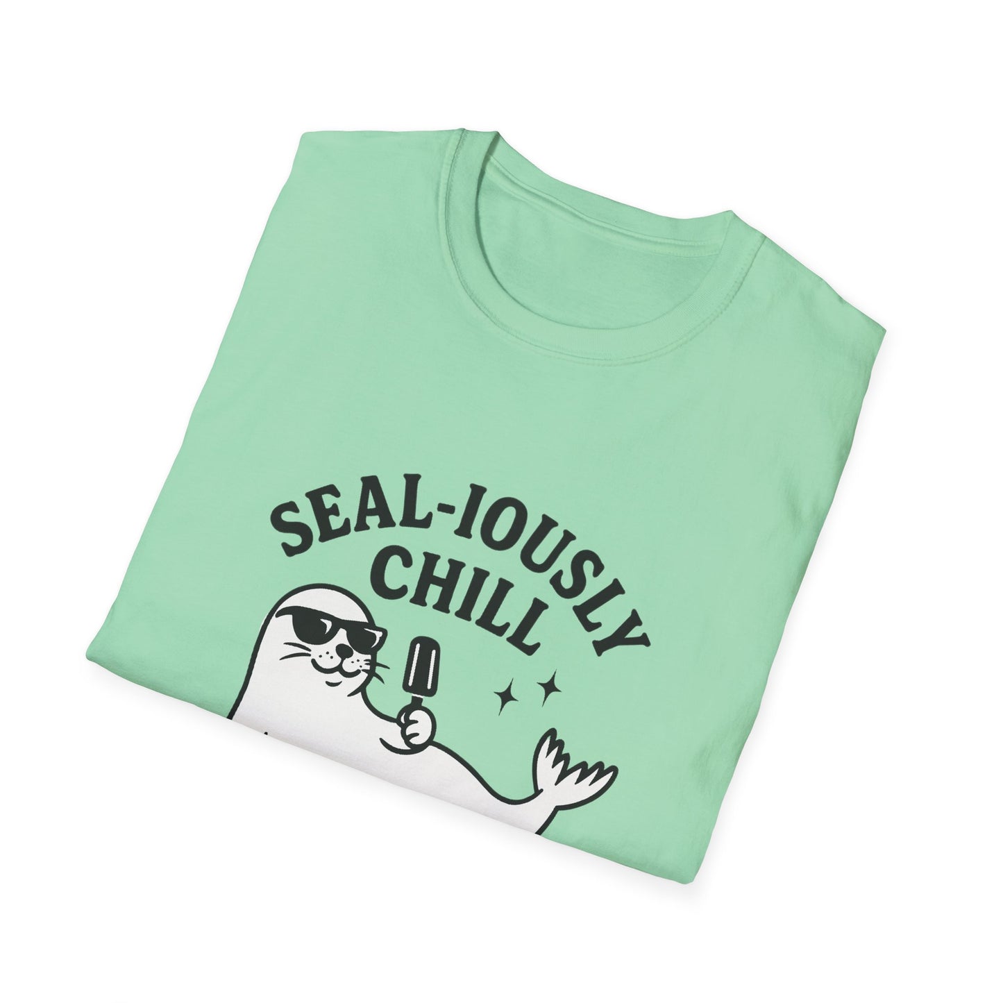 Seal T-Shirt - 'Sealiously Chill' Softstyle Tee