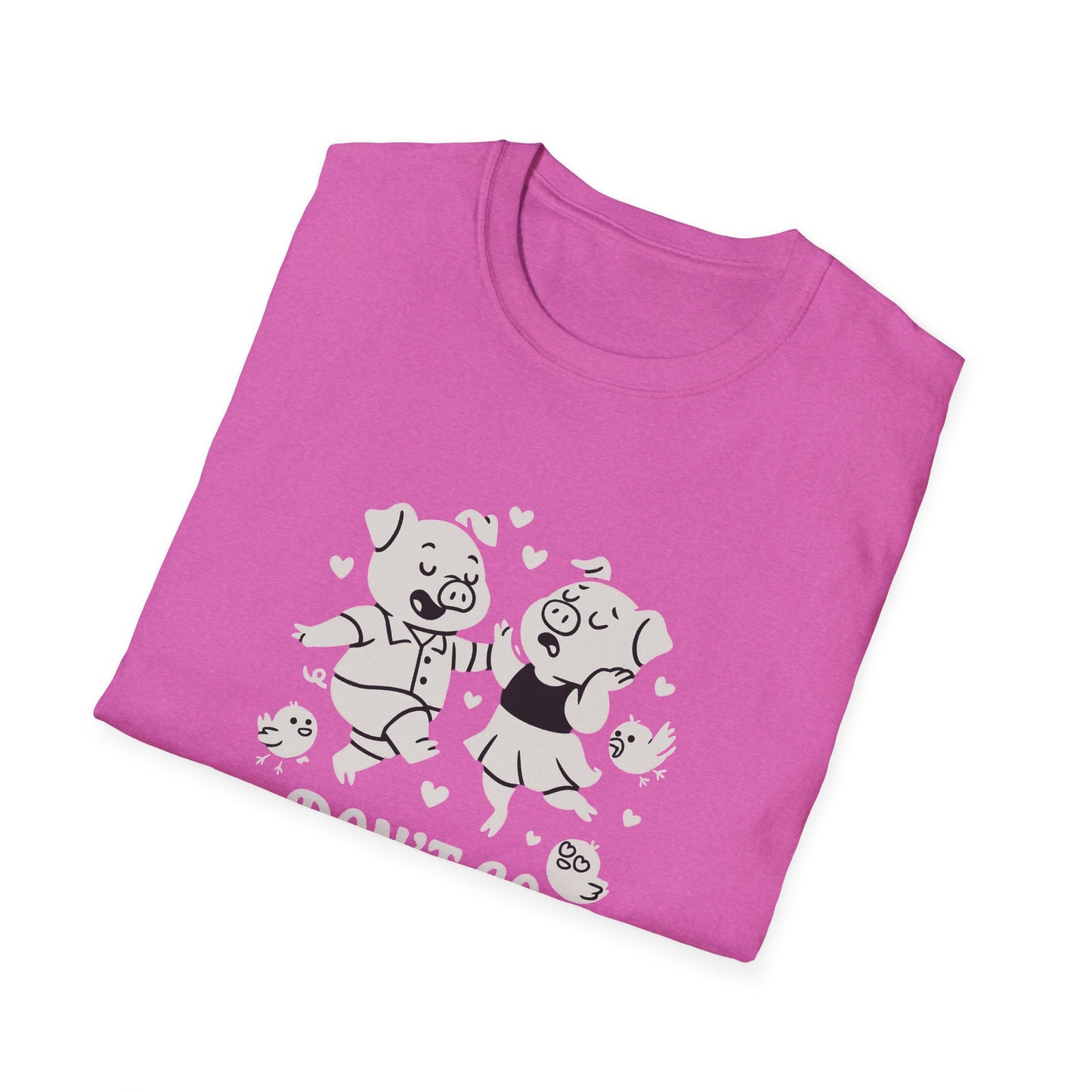 Pig T-Shirt - 'Don't Go Bacon My Heart' Softstyle Tee