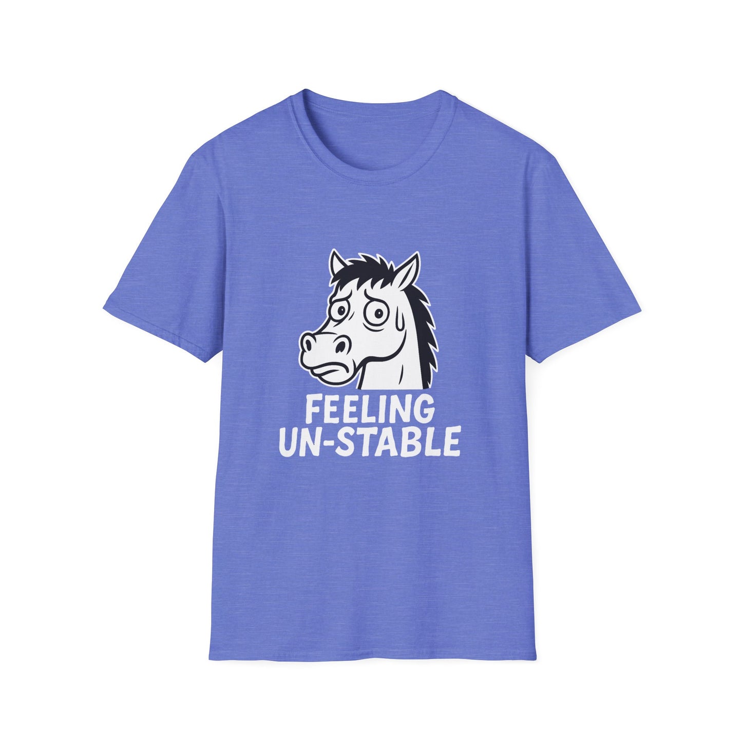 Horse T-Shirt - 'Feeling Un-Stable' Softstyle Tee