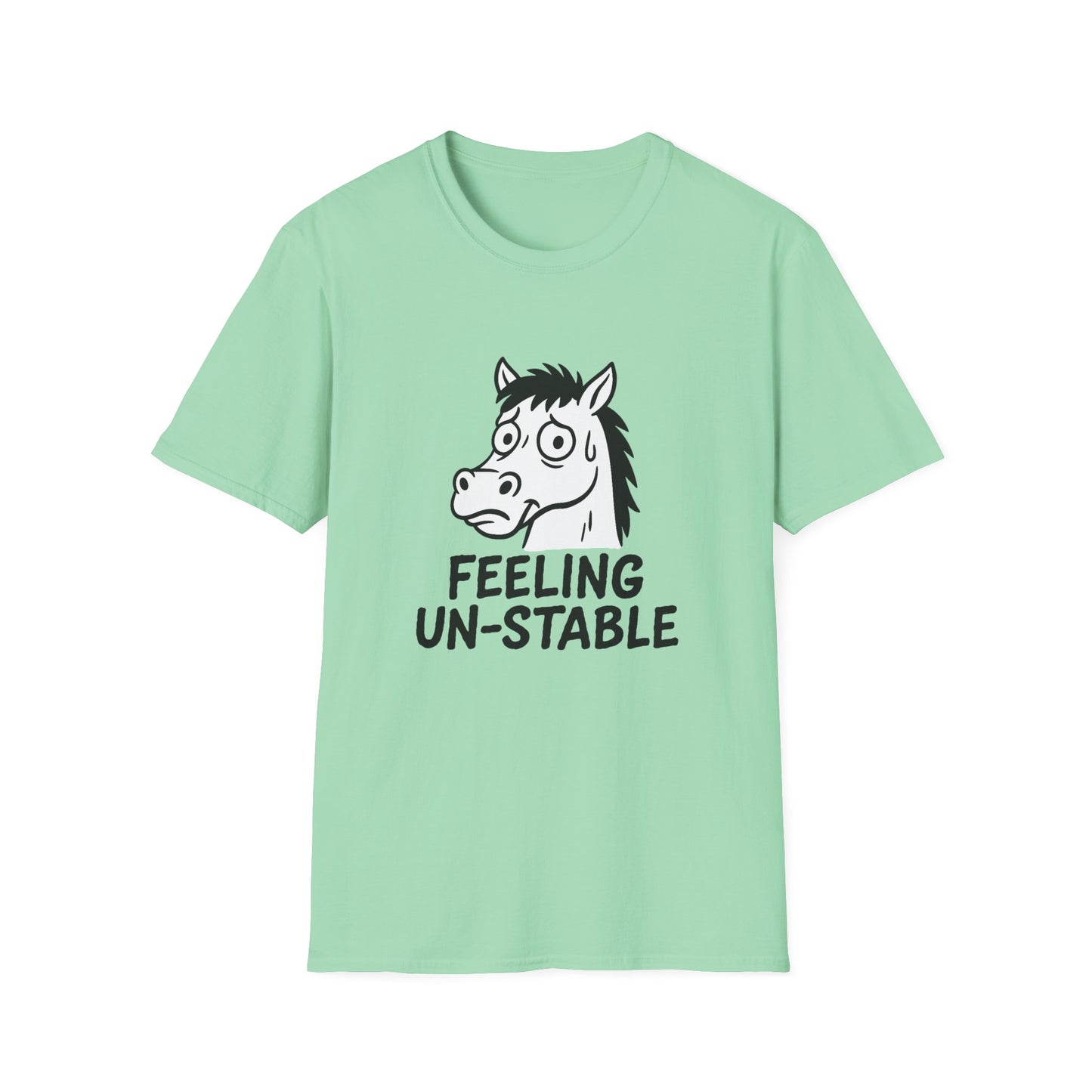 Horse T-Shirt - 'Feeling Un-Stable' Softstyle Tee