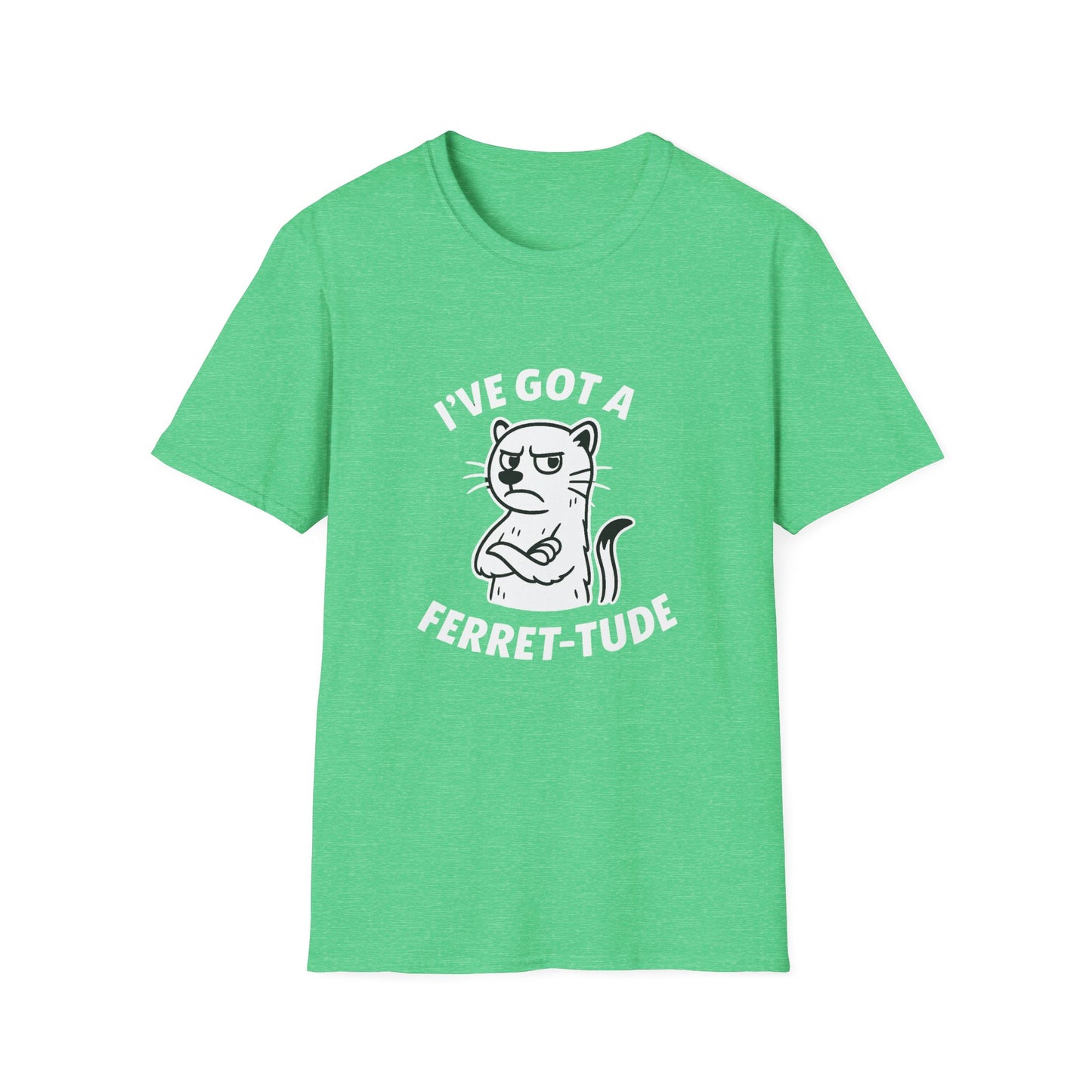 Ferret T-Shirt - 'I've Got a Ferret-Tude' Softstyle Tee