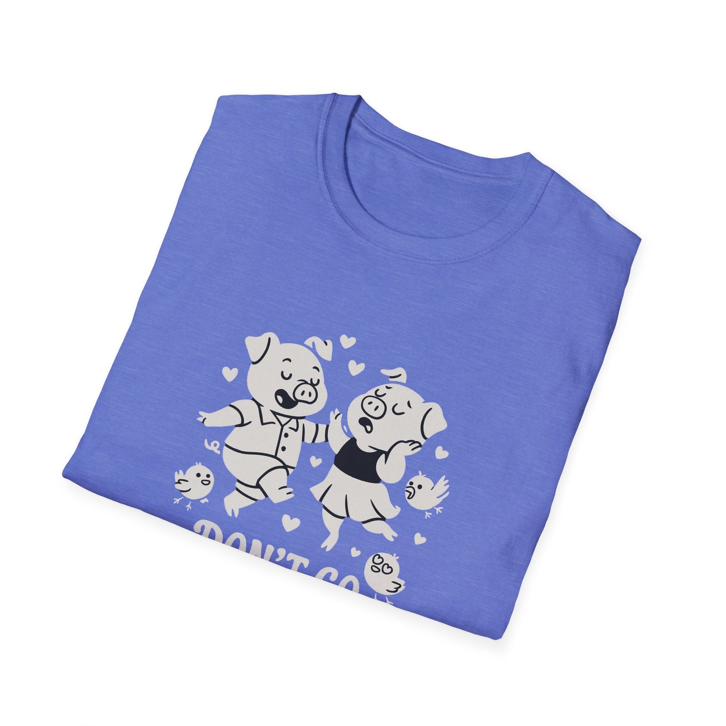 Pig T-Shirt - 'Don't Go Bacon My Heart' Softstyle Tee