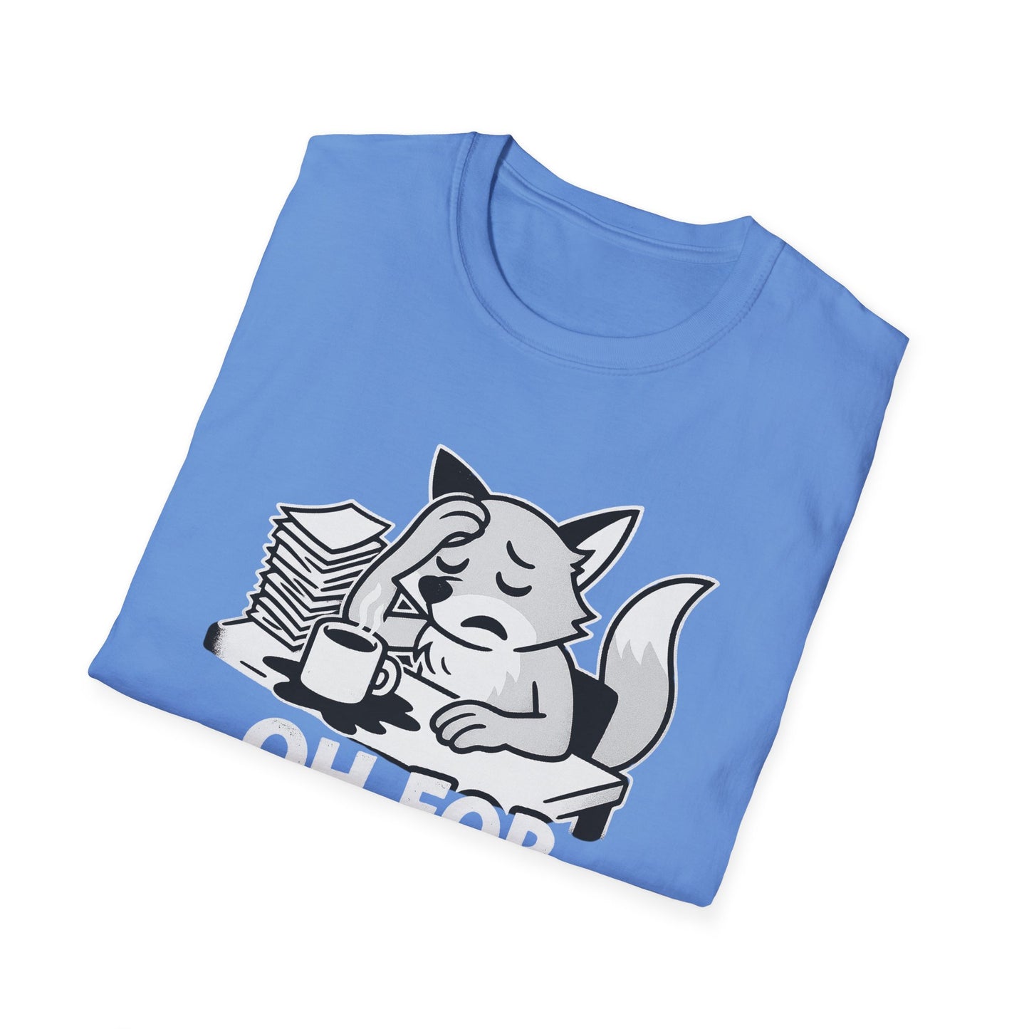 Fox T-Shirt - 'Oh For Fox Sake' Softstyle Tee