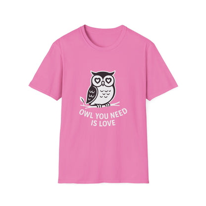 Owl T-Shirt - 'Owl You Need is Love' Softstyle Tee