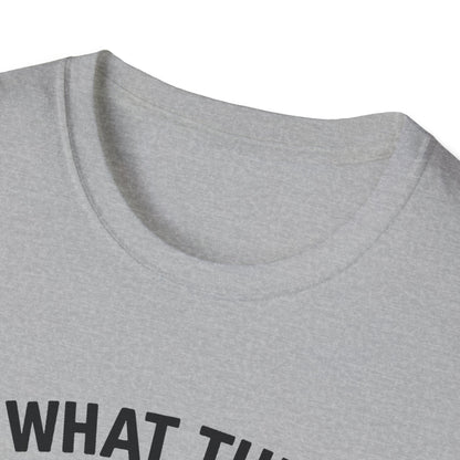 Moose T-Shirt - 'What The Moose Is Going On' Softstyle Tee