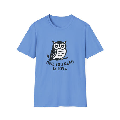 Owl T-Shirt - 'Owl You Need is Love' Softstyle Tee