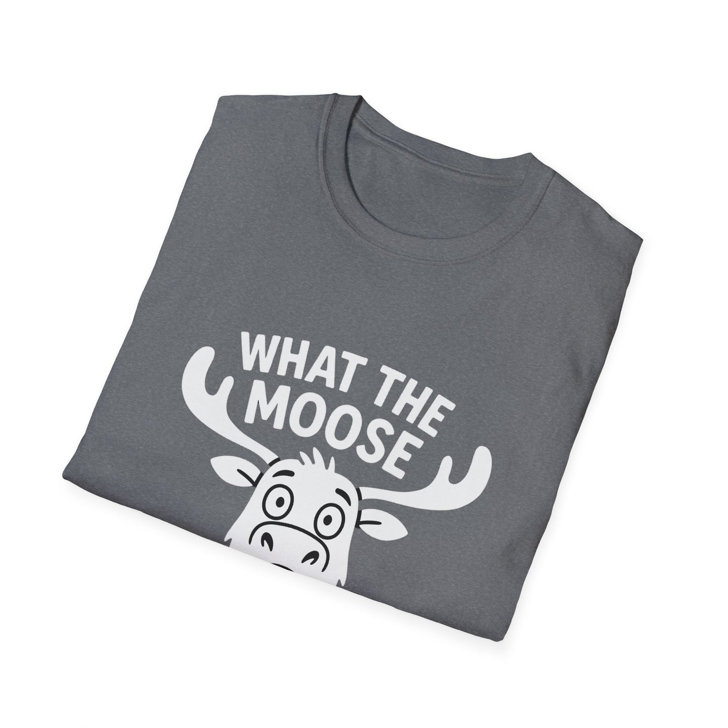 Moose T-Shirt - 'What The Moose Is Going On' Softstyle Tee