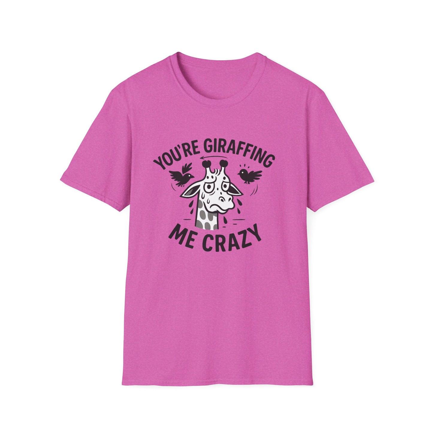 Giraffe T-Shirt - 'You're Giraffing Me Crazy' Softstyle Tee