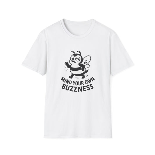 Bee T-Shirt - 'Mind Your Own Buzzness' Softstyle Tee