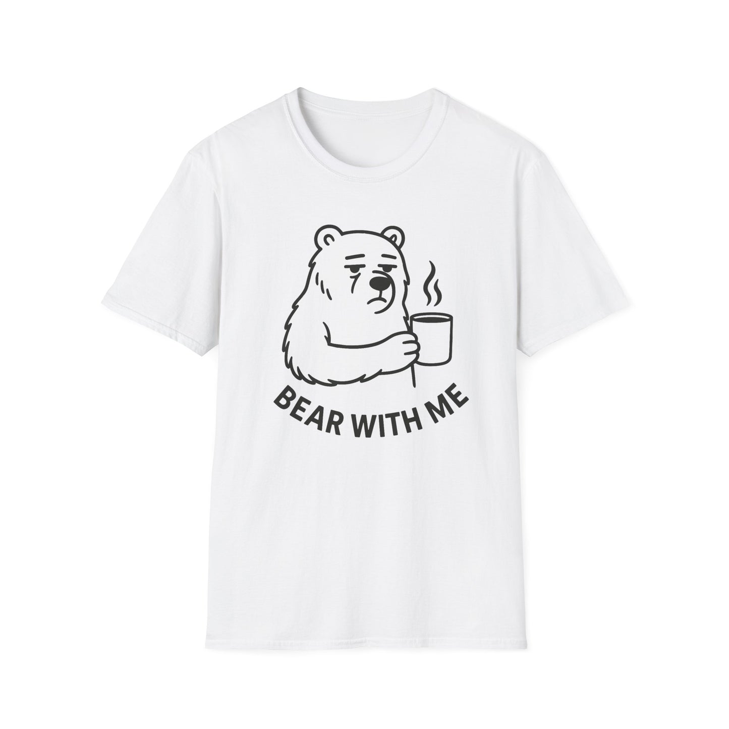 Bear T-Shirt - 'Bear With Me' Graphic Tee
