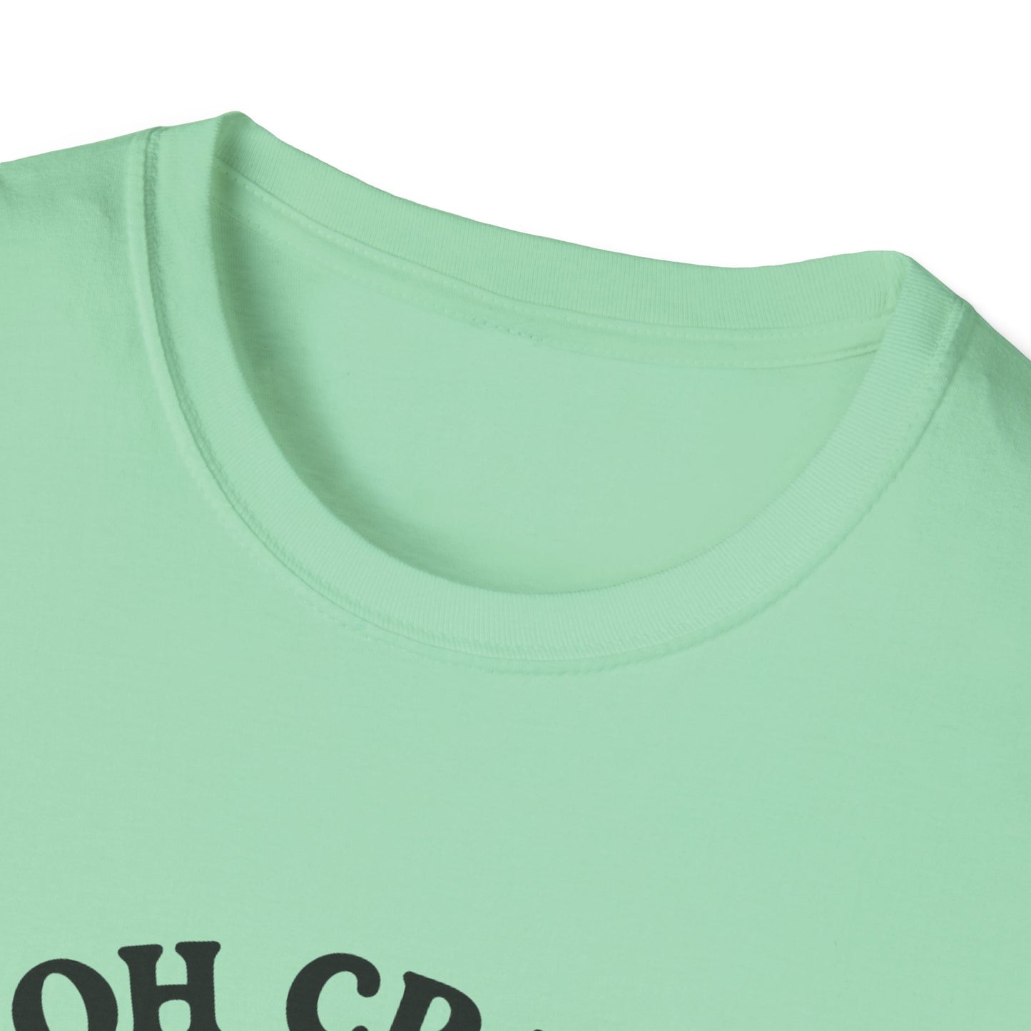Crab T-Shirt - 'Oh Crab, Not Again' Softstyle Tee