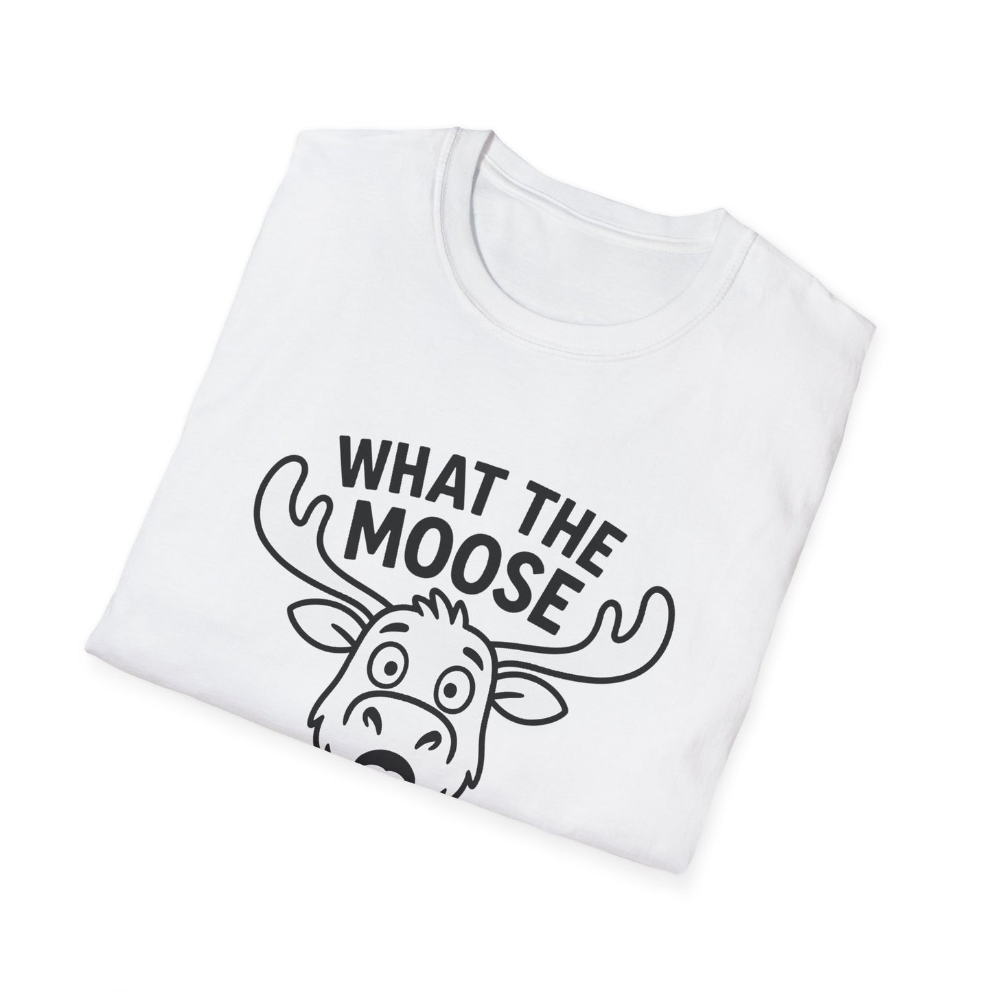 Moose T-Shirt - 'What The Moose Is Going On' Softstyle Tee
