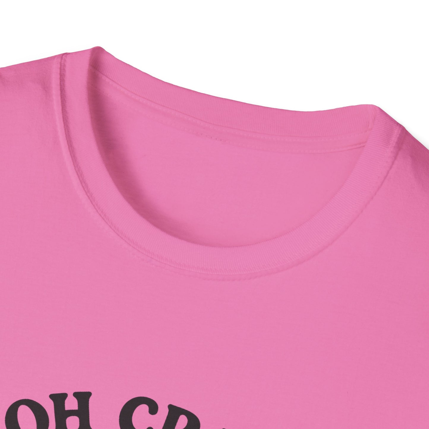 Crab T-Shirt - 'Oh Crab, Not Again' Softstyle Tee