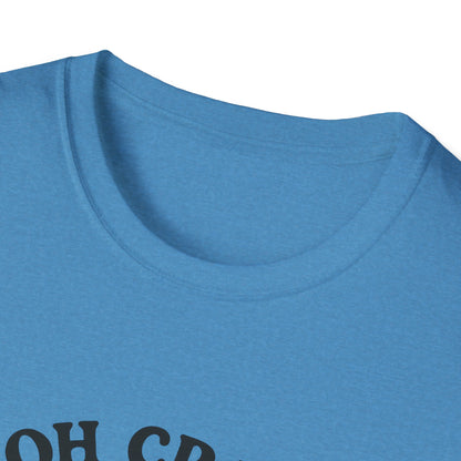 Crab T-Shirt - 'Oh Crab, Not Again' Softstyle Tee