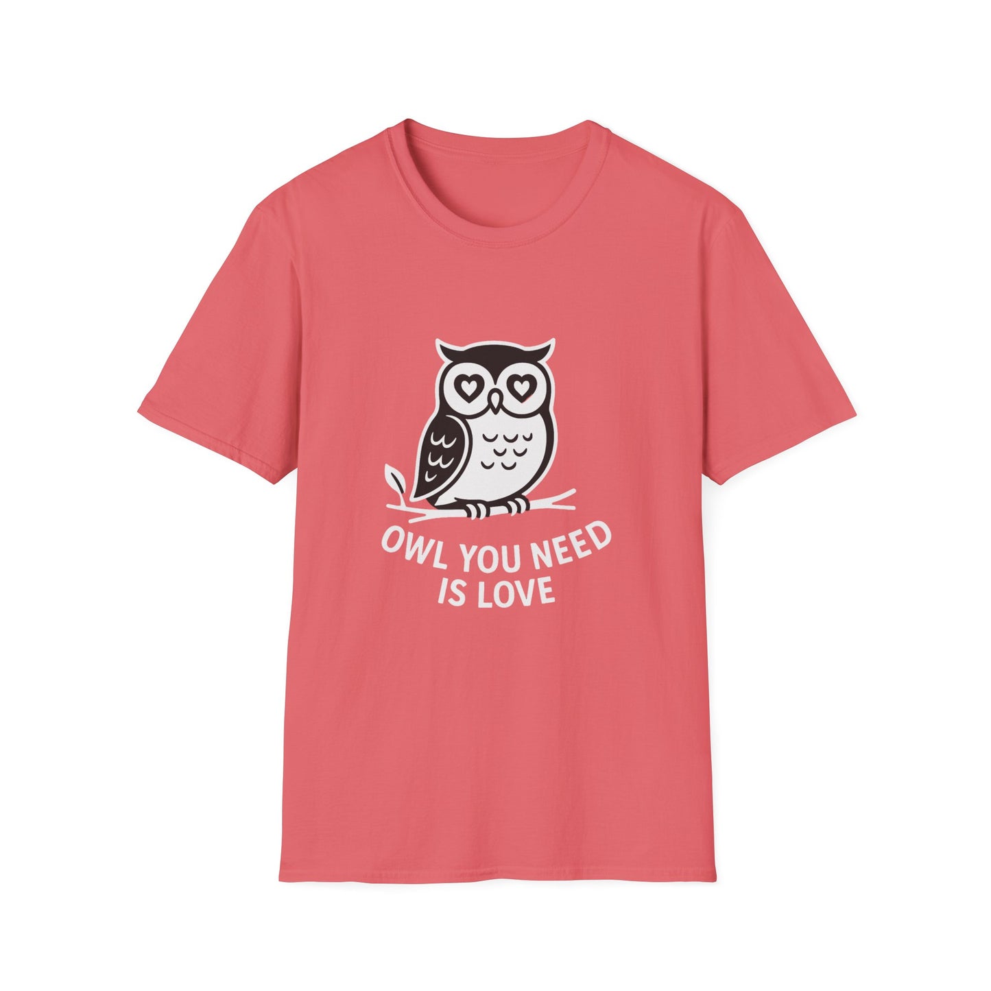 Owl T-Shirt - 'Owl You Need is Love' Softstyle Tee