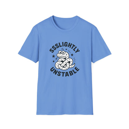 Slightly Unstable T-Shirt, Unisex Tee, Funny Graphic Shirt, Casual Wear, Gift for Friends, Quirky Fashion Statement