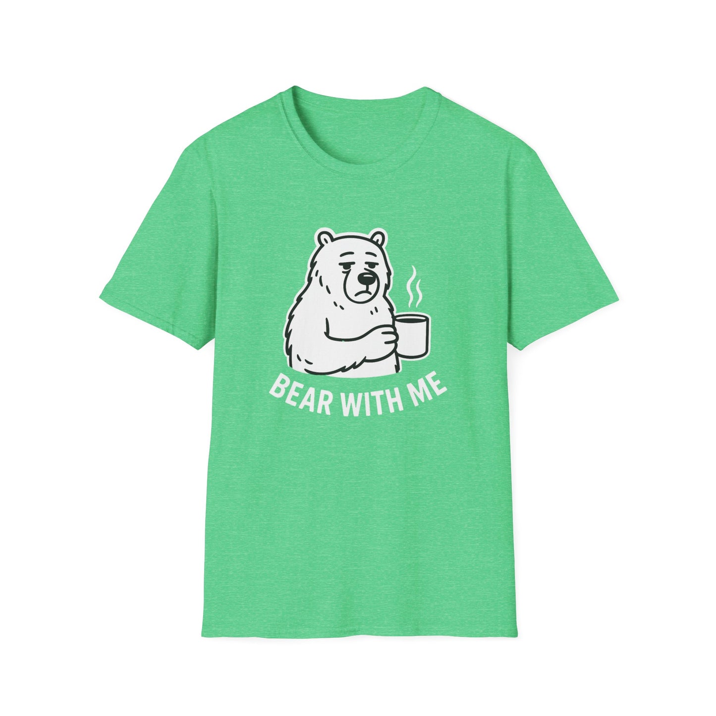 Bear T-Shirt - 'Bear With Me' Graphic Tee