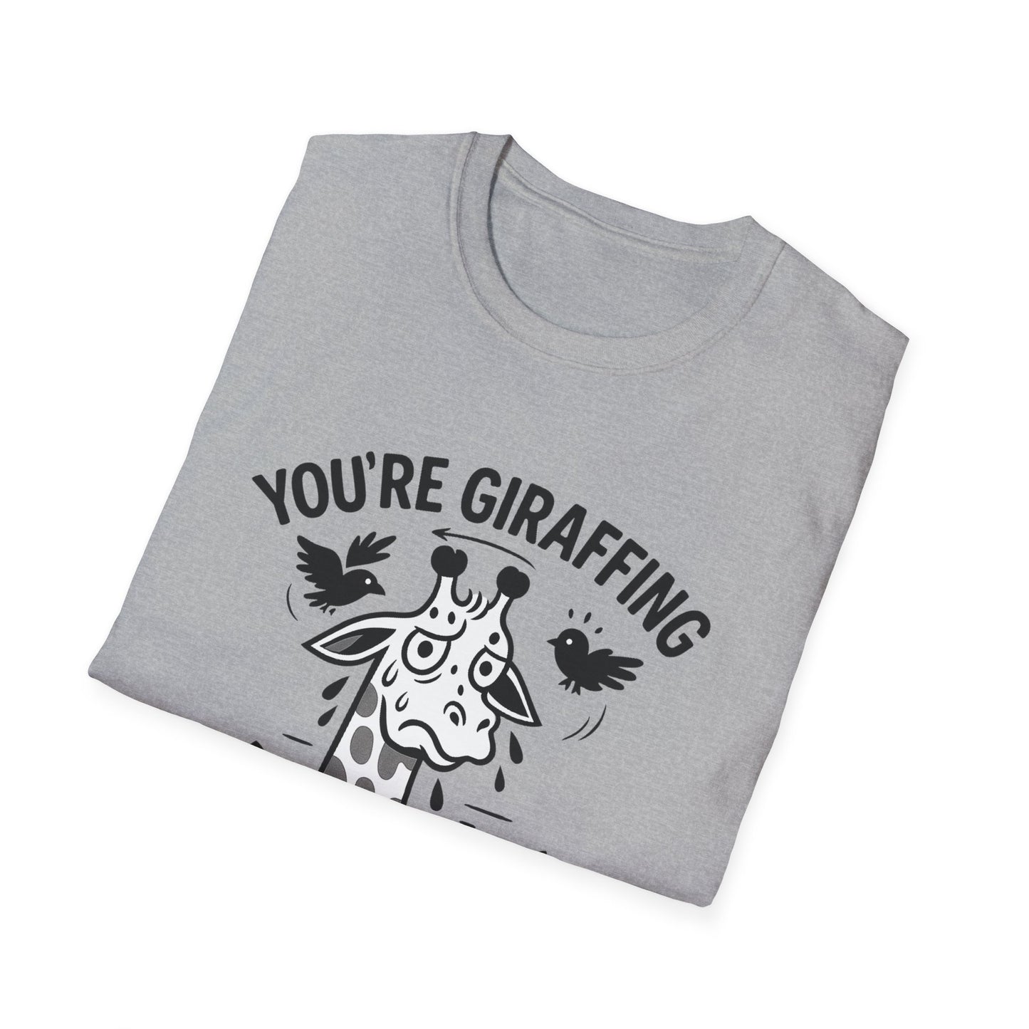 Giraffe T-Shirt - 'You're Giraffing Me Crazy' Softstyle Tee