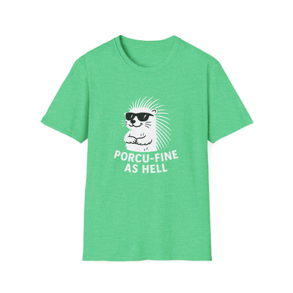Porcupine T-Shirt - 'Porcu-Fine' Softstyle Tee