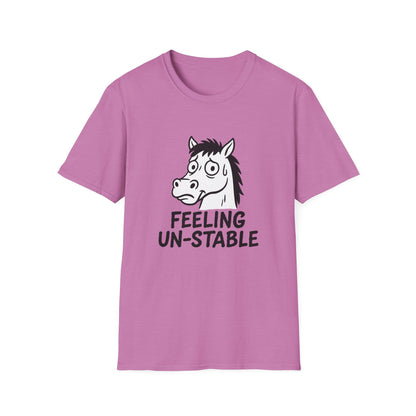 Horse T-Shirt - 'Feeling Un-Stable' Softstyle Tee