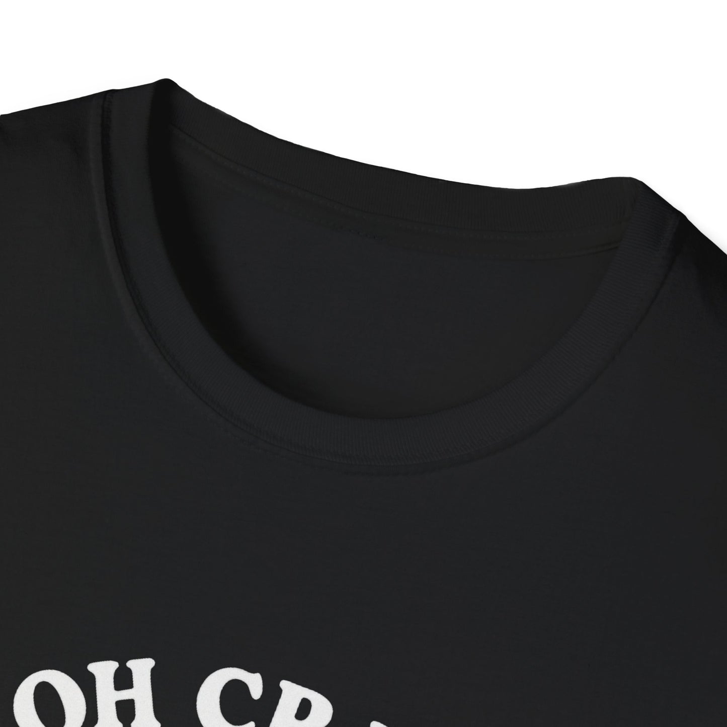 Crab T-Shirt - 'Oh Crab, Not Again' Softstyle Tee