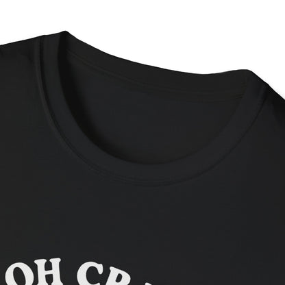 Crab T-Shirt - 'Oh Crab, Not Again' Softstyle Tee