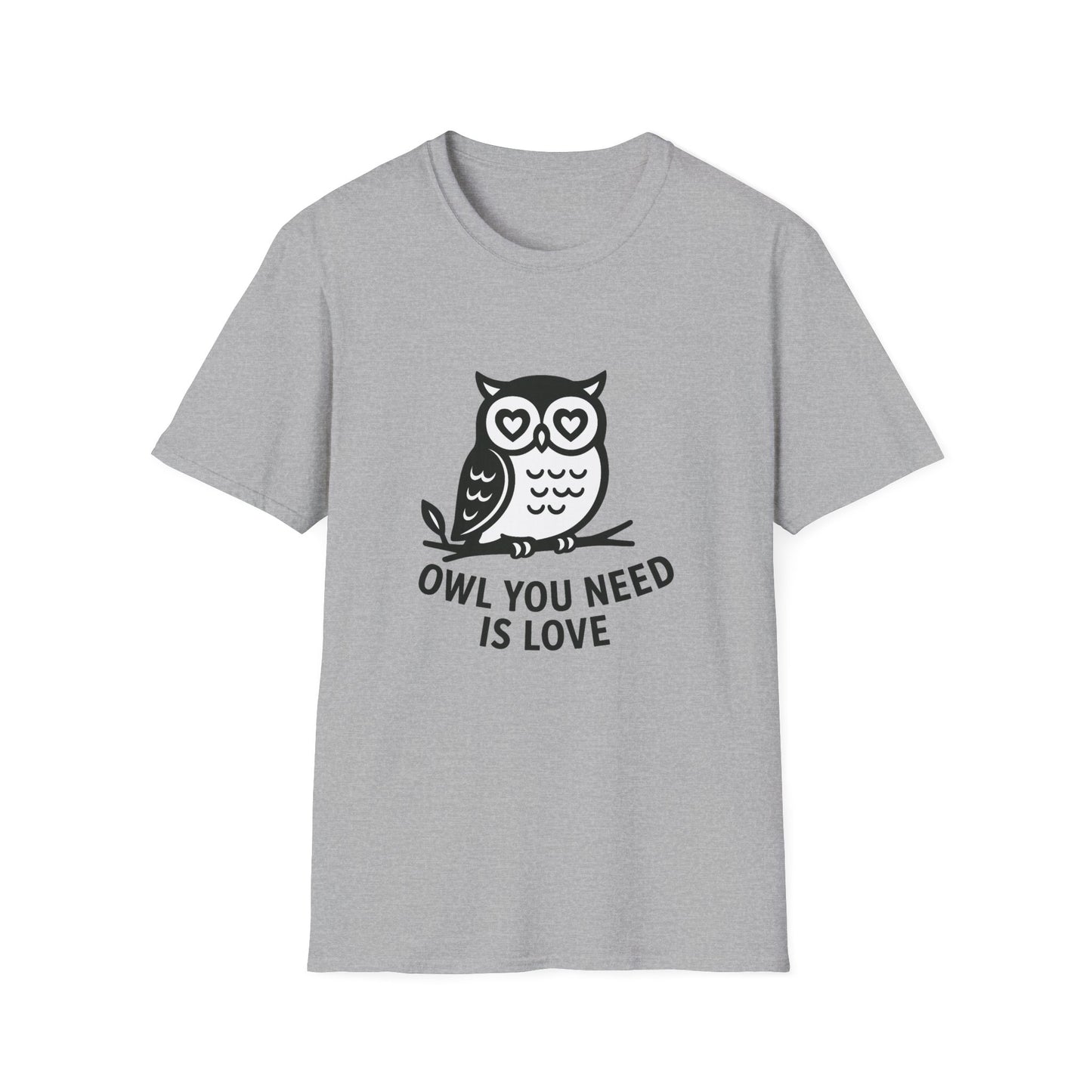 Owl T-Shirt - 'Owl You Need is Love' Softstyle Tee