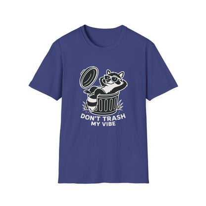 Racoon T-Shirt - 'Don't Trash My Vibe' Softstyle Tee