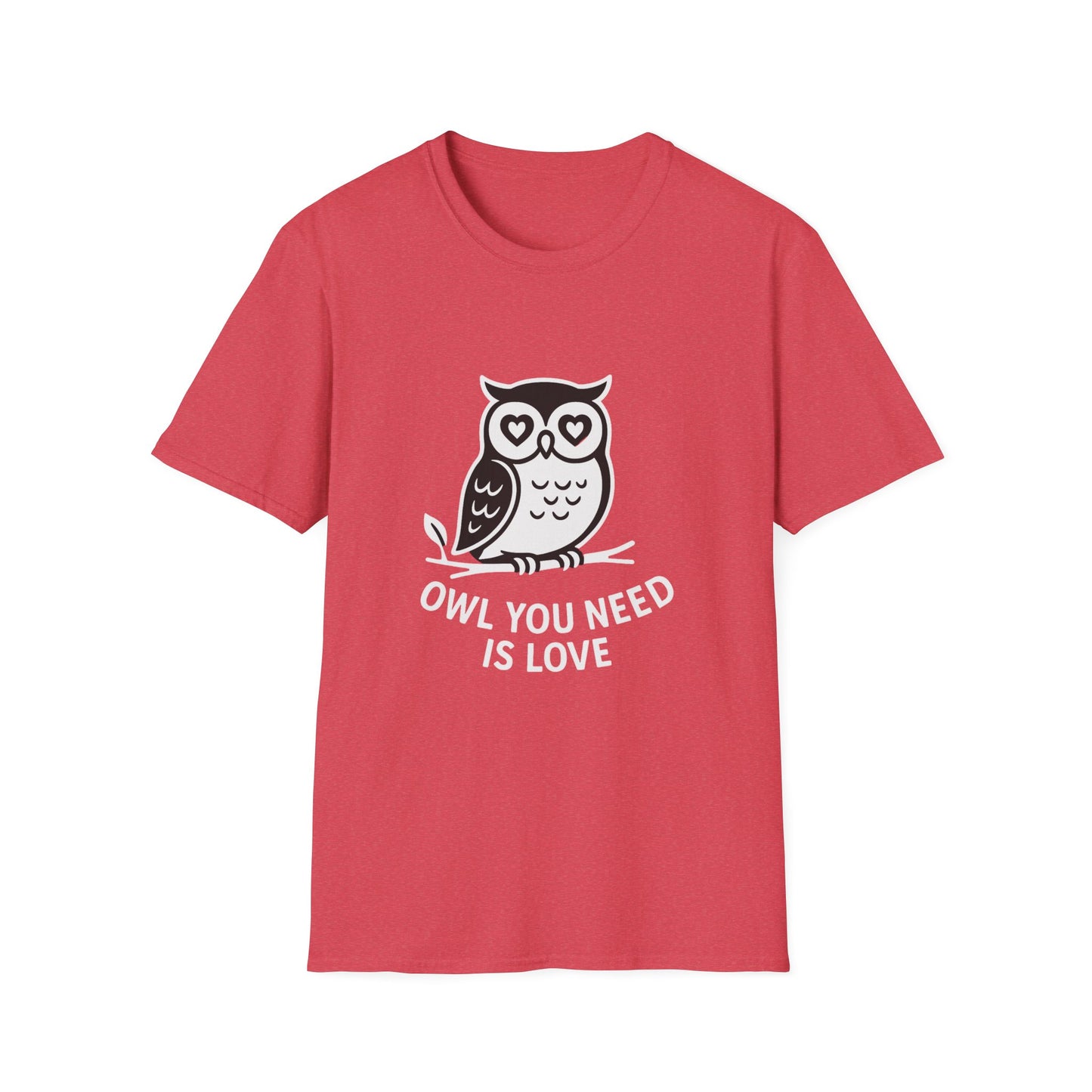 Owl T-Shirt - 'Owl You Need is Love' Softstyle Tee