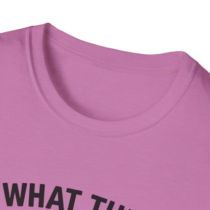 Moose T-Shirt - 'What The Moose Is Going On' Softstyle Tee