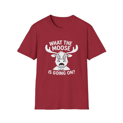 Moose T-Shirt - 'What The Moose Is Going On' Softstyle Tee