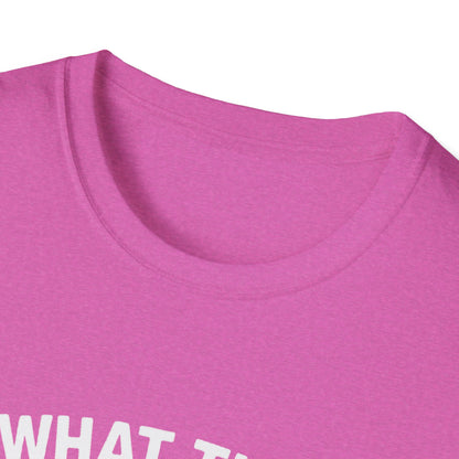 Moose T-Shirt - 'What The Moose Is Going On' Softstyle Tee