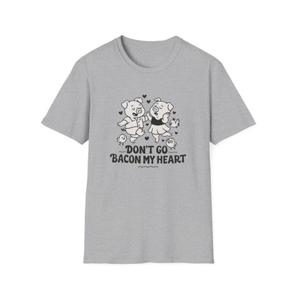 Pig T-Shirt - 'Don't Go Bacon My Heart' Softstyle Tee