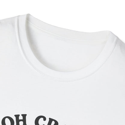 Crab T-Shirt - 'Oh Crab, Not Again' Softstyle Tee