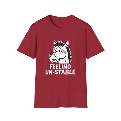 Horse T-Shirt - 'Feeling Un-Stable' Softstyle Tee