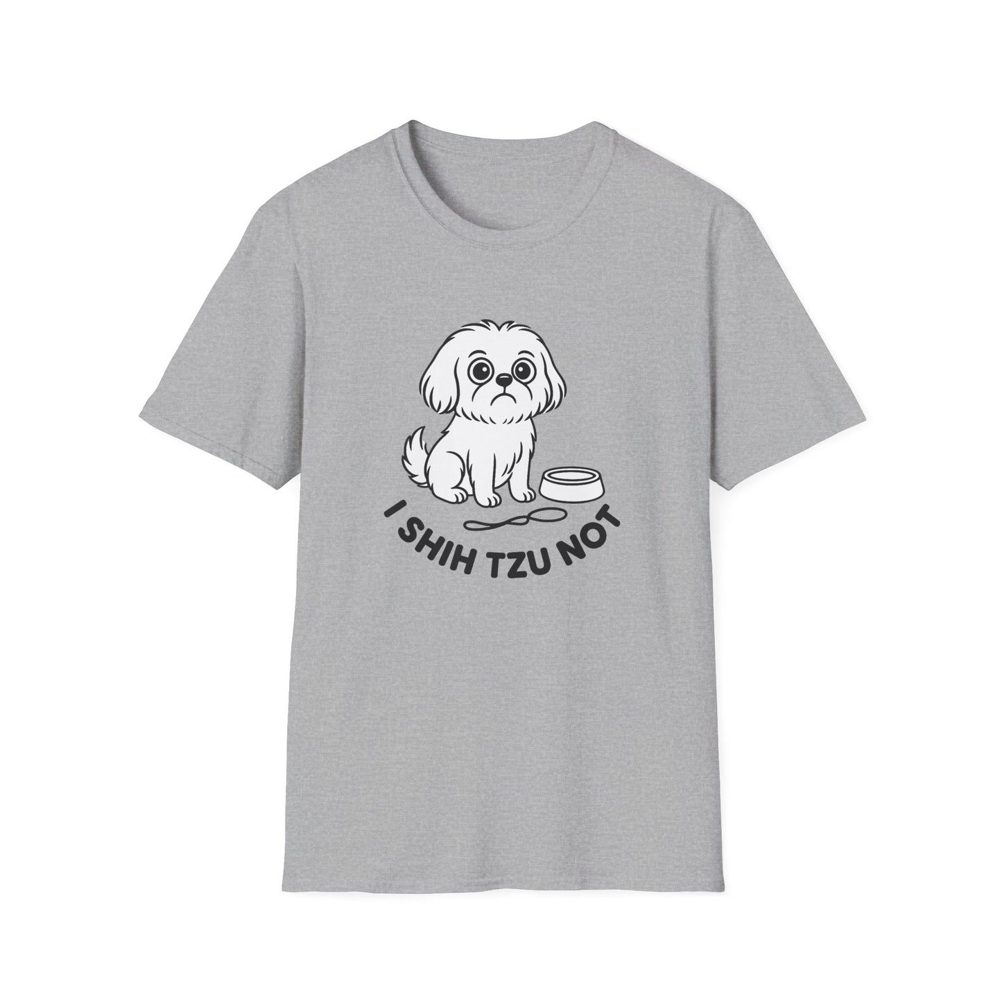 Shih Tzu Not Unisex Softstyle T-Shirt | Funny Dog Lover Tee, Pet Owner Gift, Casual Wear, Gift for Dog Lovers, Cute Animal Shirt
